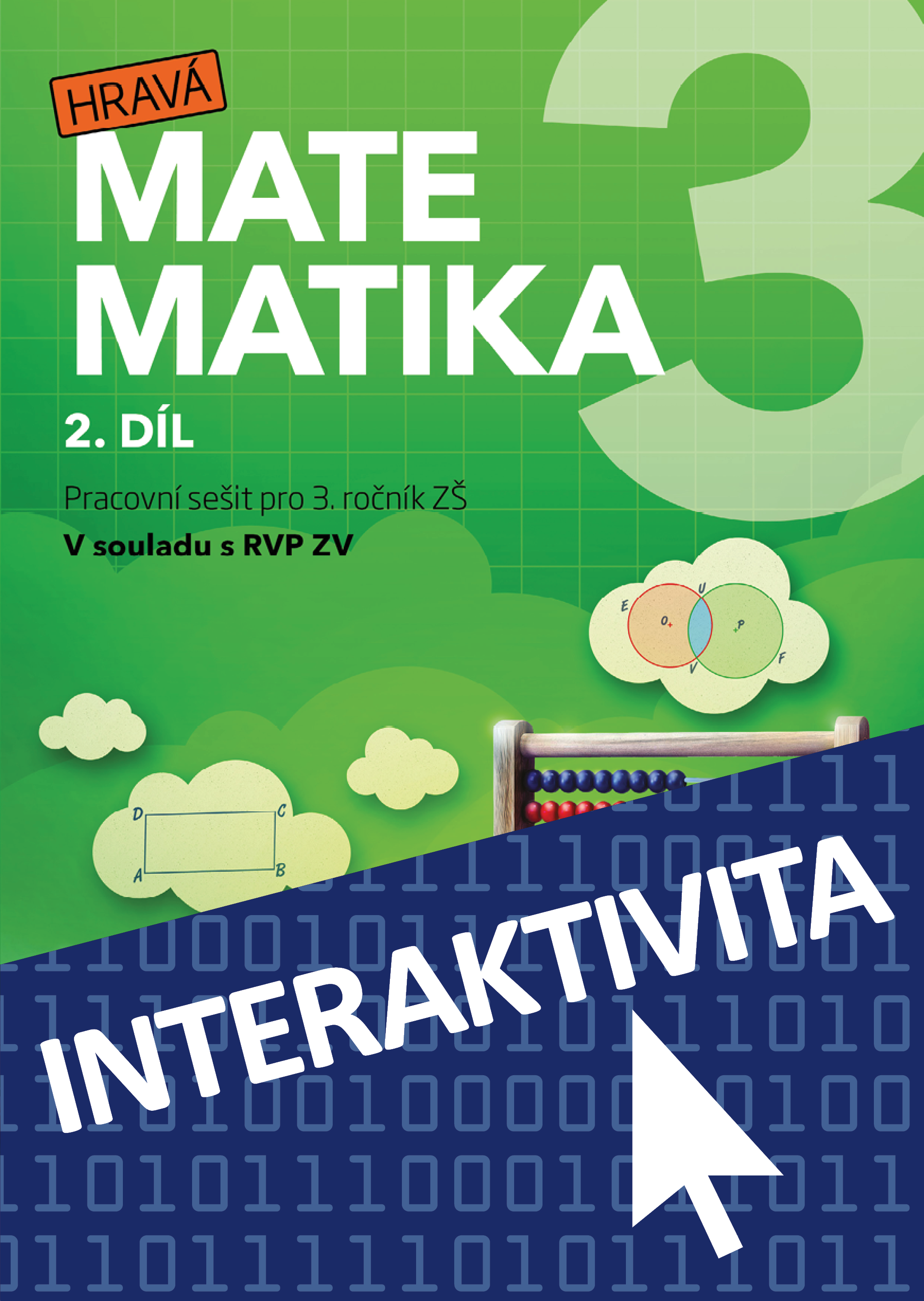 Interaktivní sešit Hravá matematika 3 - přepracované vydání - 2. díl (na 1 rok)
